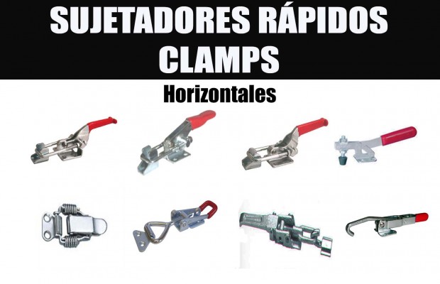 SUJETADORES RÁPIDOS HORIZONTALES CLAMPS (ZINCADOS Y ACERO INOXIDABLE)